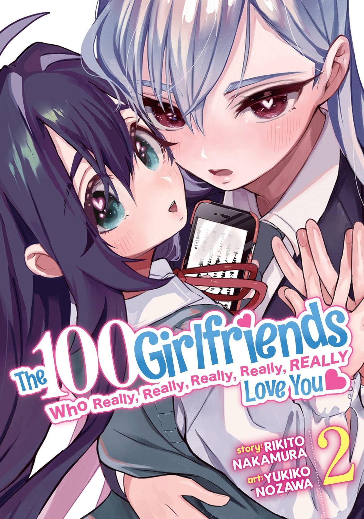 GHOST SHIP Manga 100 Girlfriends Who Really Love You GN Vol 02 (MR) 9781638582069 FEB221932