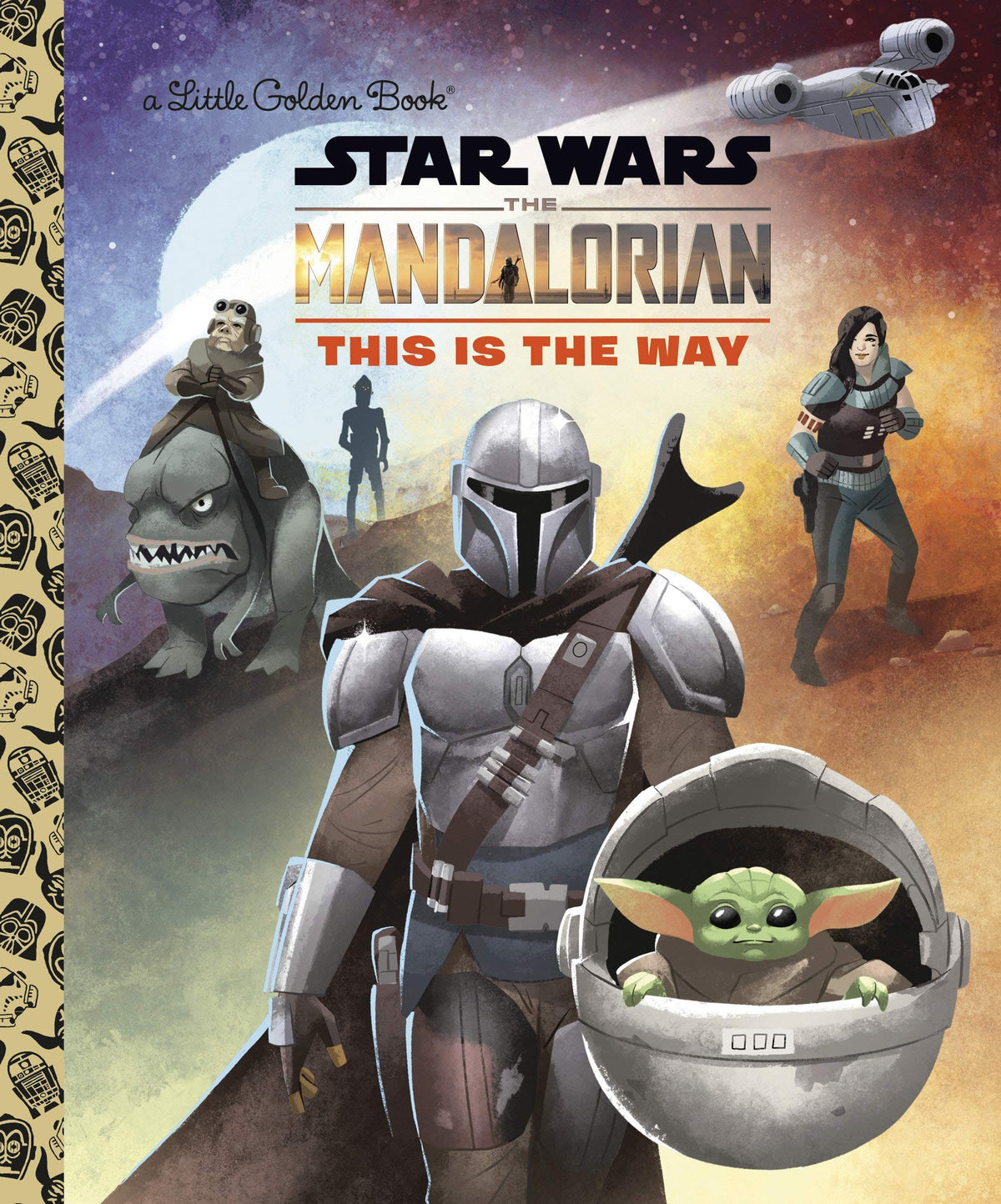 Golden Books Books > Kids Little Golden Book - Star Wars: Mandalorian - This Is the Way HC (Little Golden Book) 9780736441711