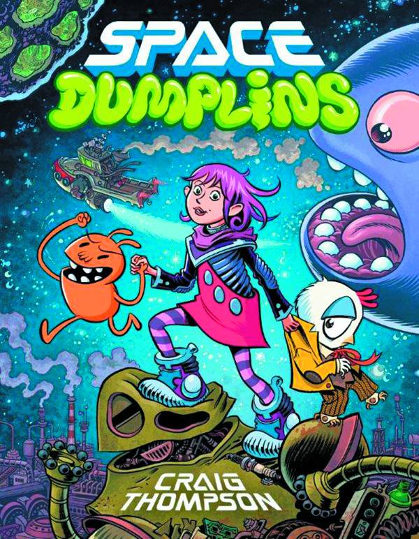 GRAPHIX Graphic Novel > Kids Space Dumplins GN Vol 01 9780545565431 JUN151373
