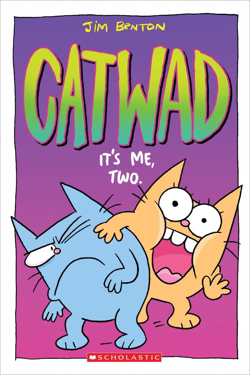 GRAPHIX Graphic Novel > Kids Catwad GN Vol 02 Its Me Two 9781338326031 JUL191970