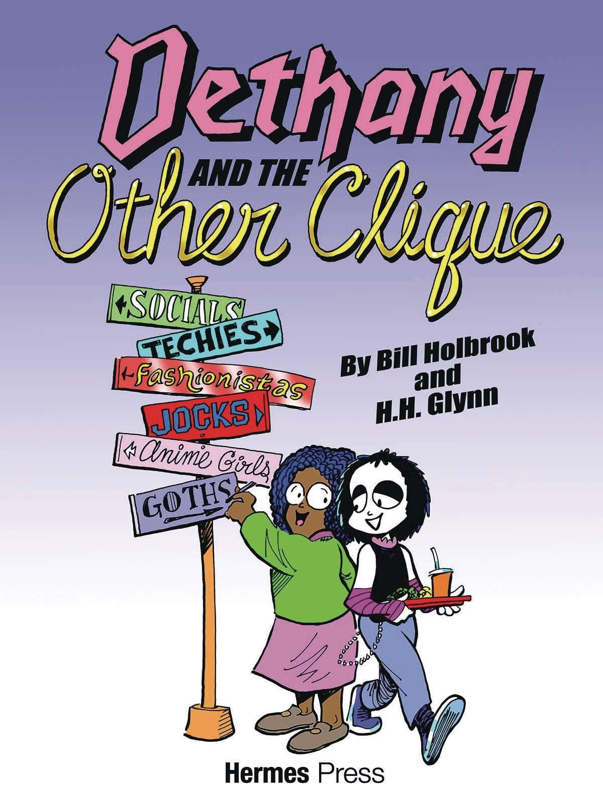 HERMES PRESS Graphic Novel Dethany And The Other Clique GN 9781613452042 MAR201919