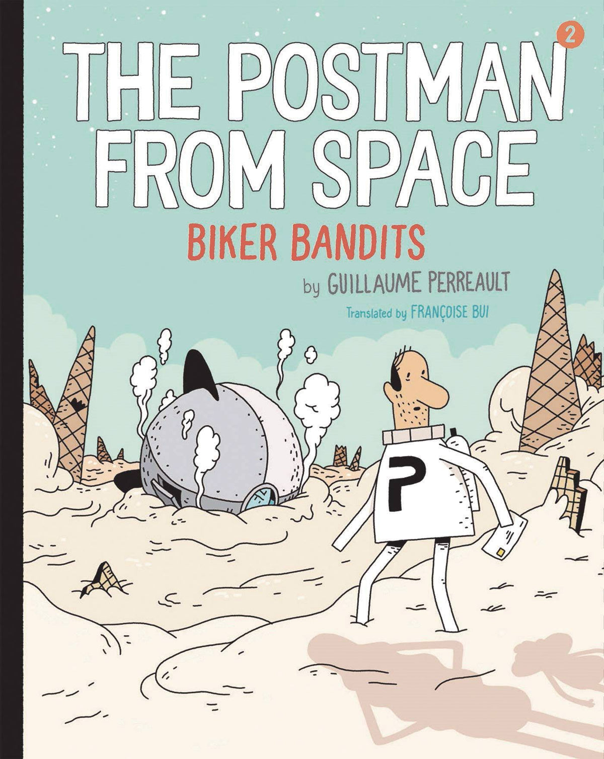 HOLIDAY HOUSE Graphic Novel Postman From Space Yr GN Biker Bandits 9780823449637 MAR211364