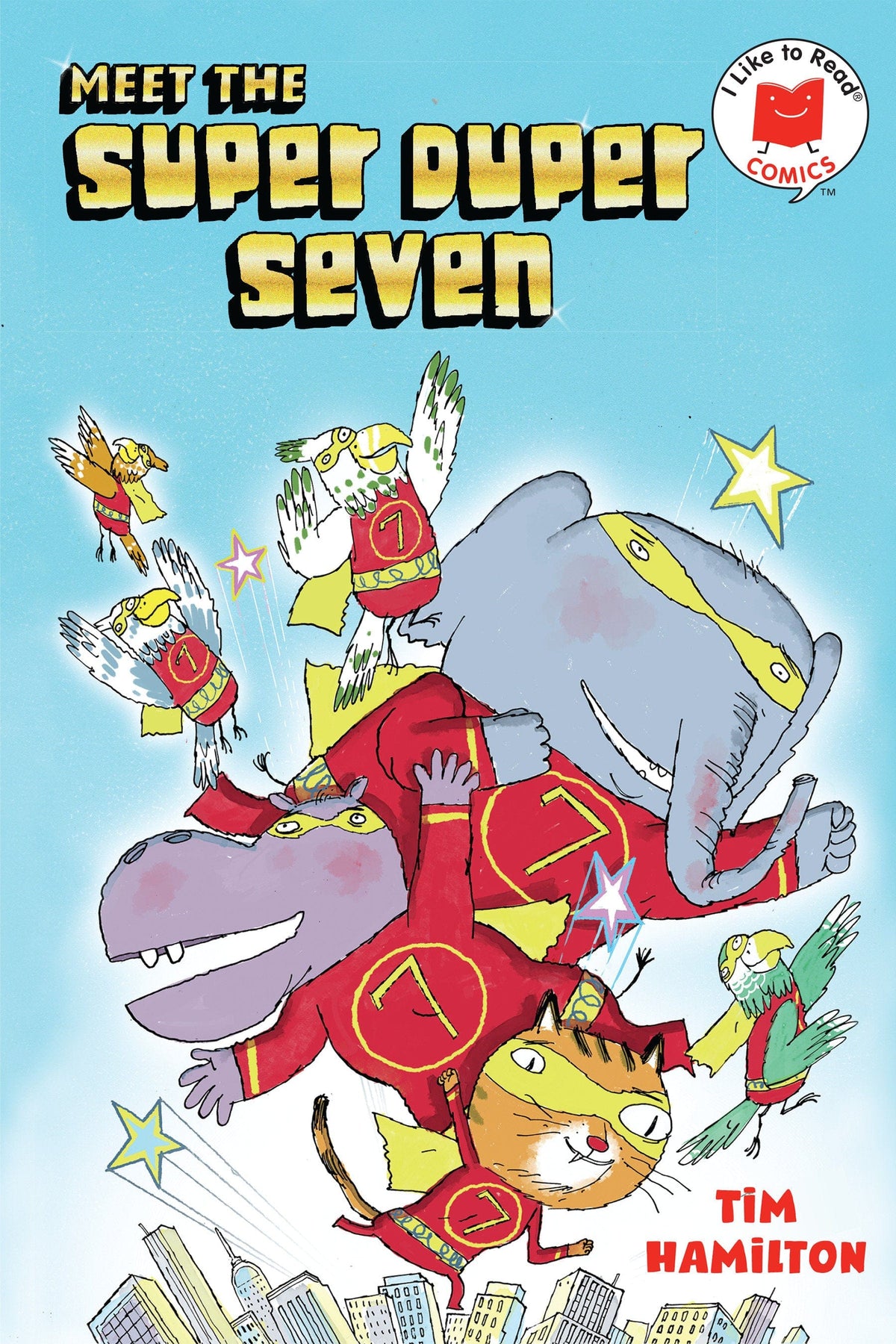 I LIKE TO READ COMICS HC GN MEET THE SUPER DUPER SEVEN - Third Eye