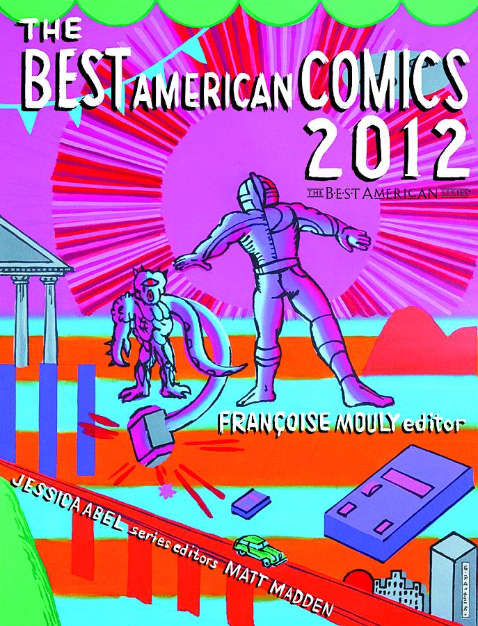 HOUGHTON MIFFLIN HARCOURT Graphic Novel Best American Comics HC 2012 (MR) 9780547691121 AUG121178