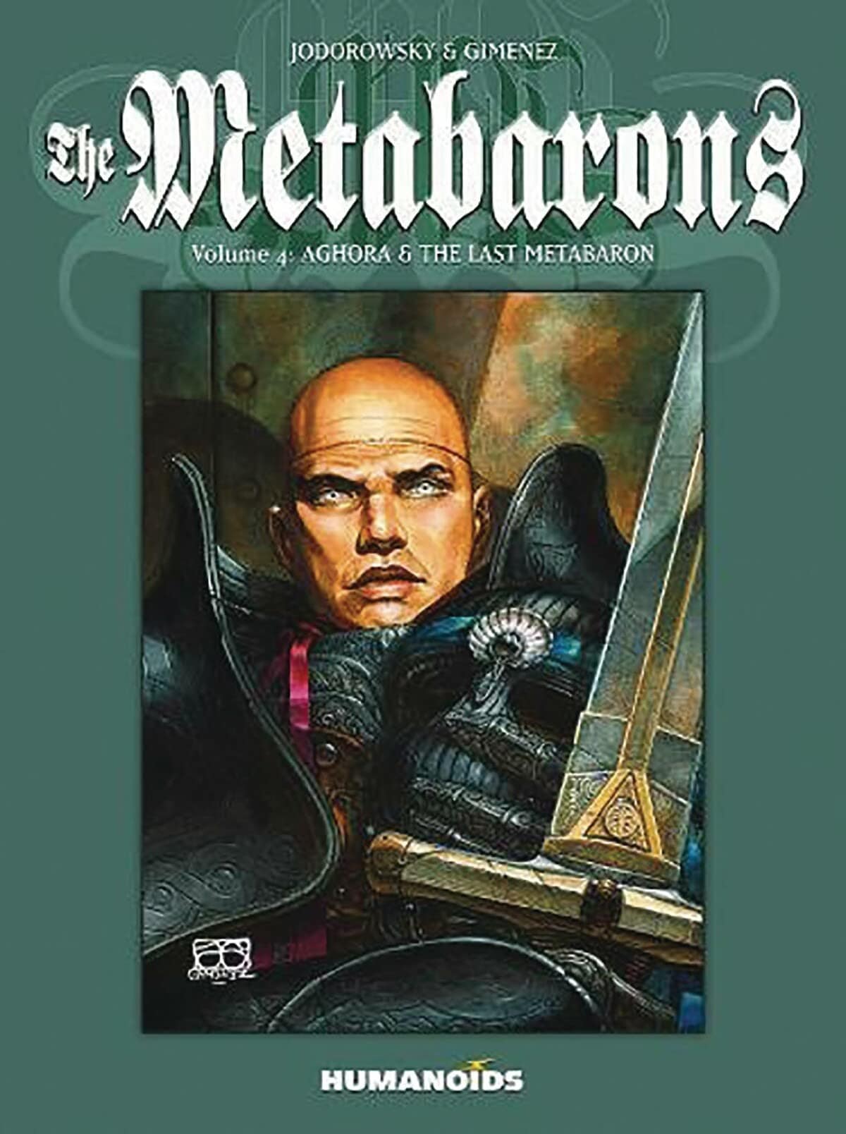 HUMANOIDS Graphic Novel Metabarons GN Vol 04 (Of 4) Aghora & Last Metabaron (MR) 9781594653902 AUG171793