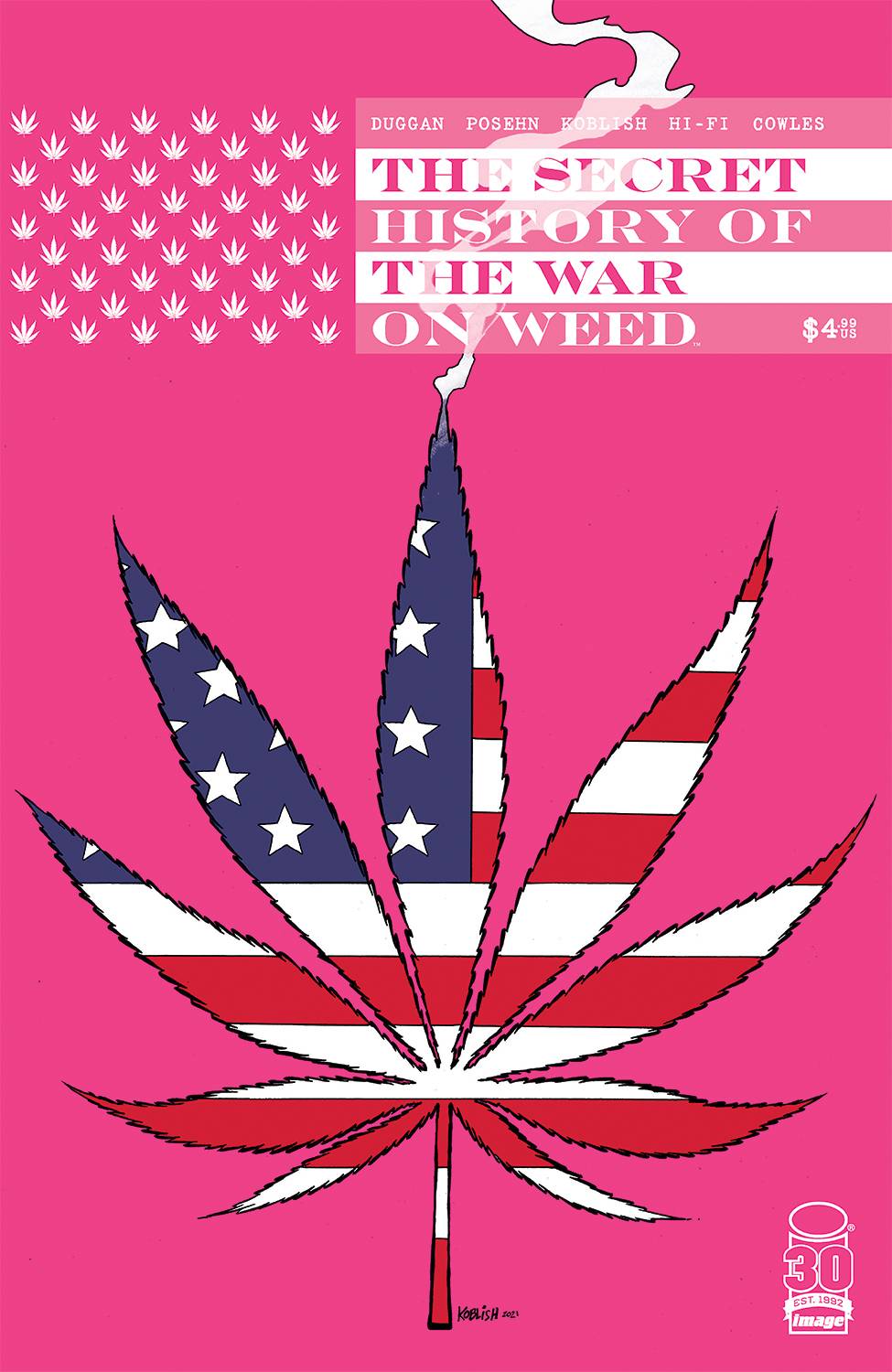 SECRET HISTORY OF WAR ON WEED 1:25 KOBLISH VARIANT - Third Eye
