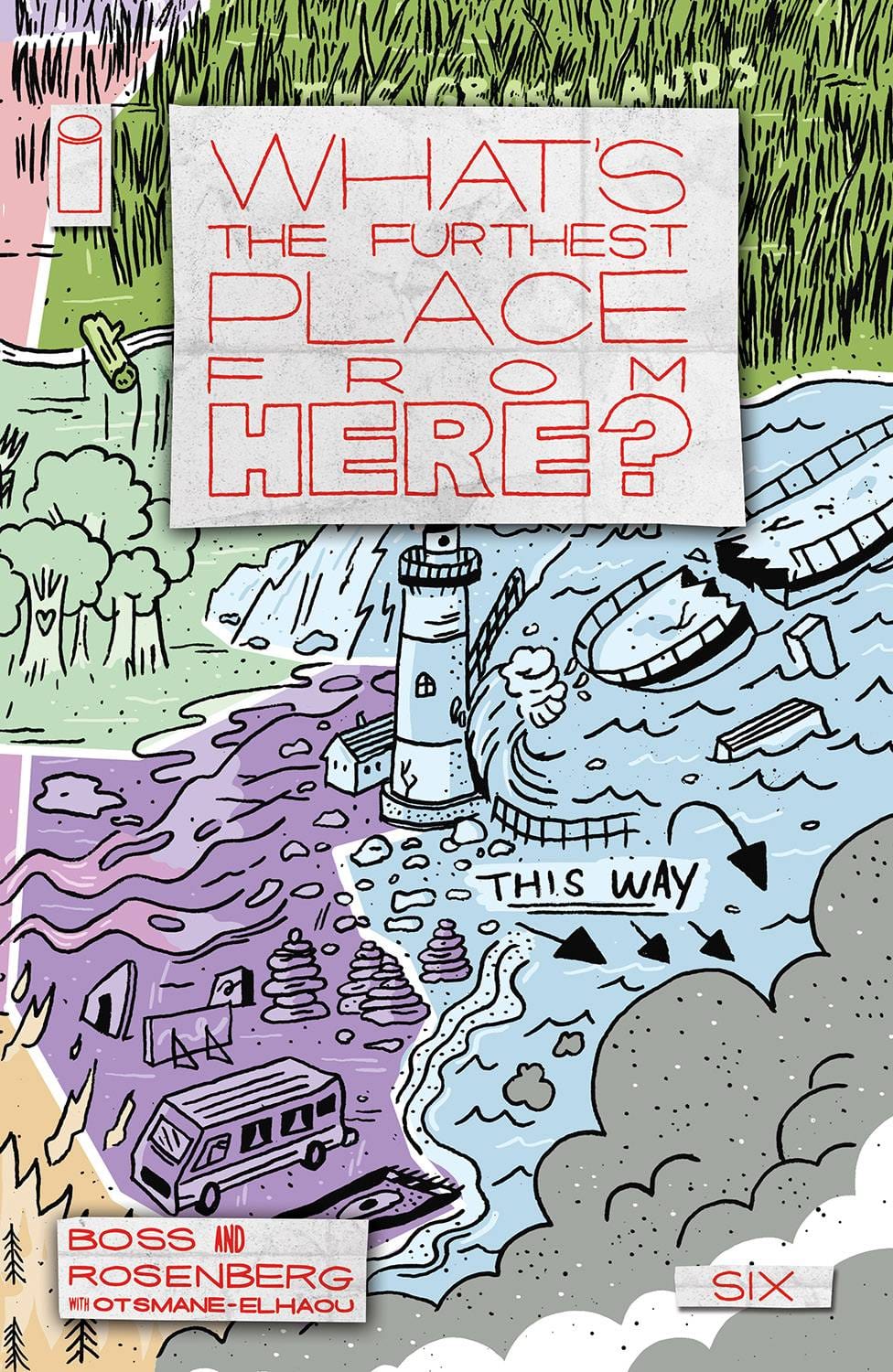 Image Comics Comic Books > Incentives WHATS THE FURTHEST PLACE FROM HERE #6 CVR C 1:10 INCV 70985303242700631 FEB220272