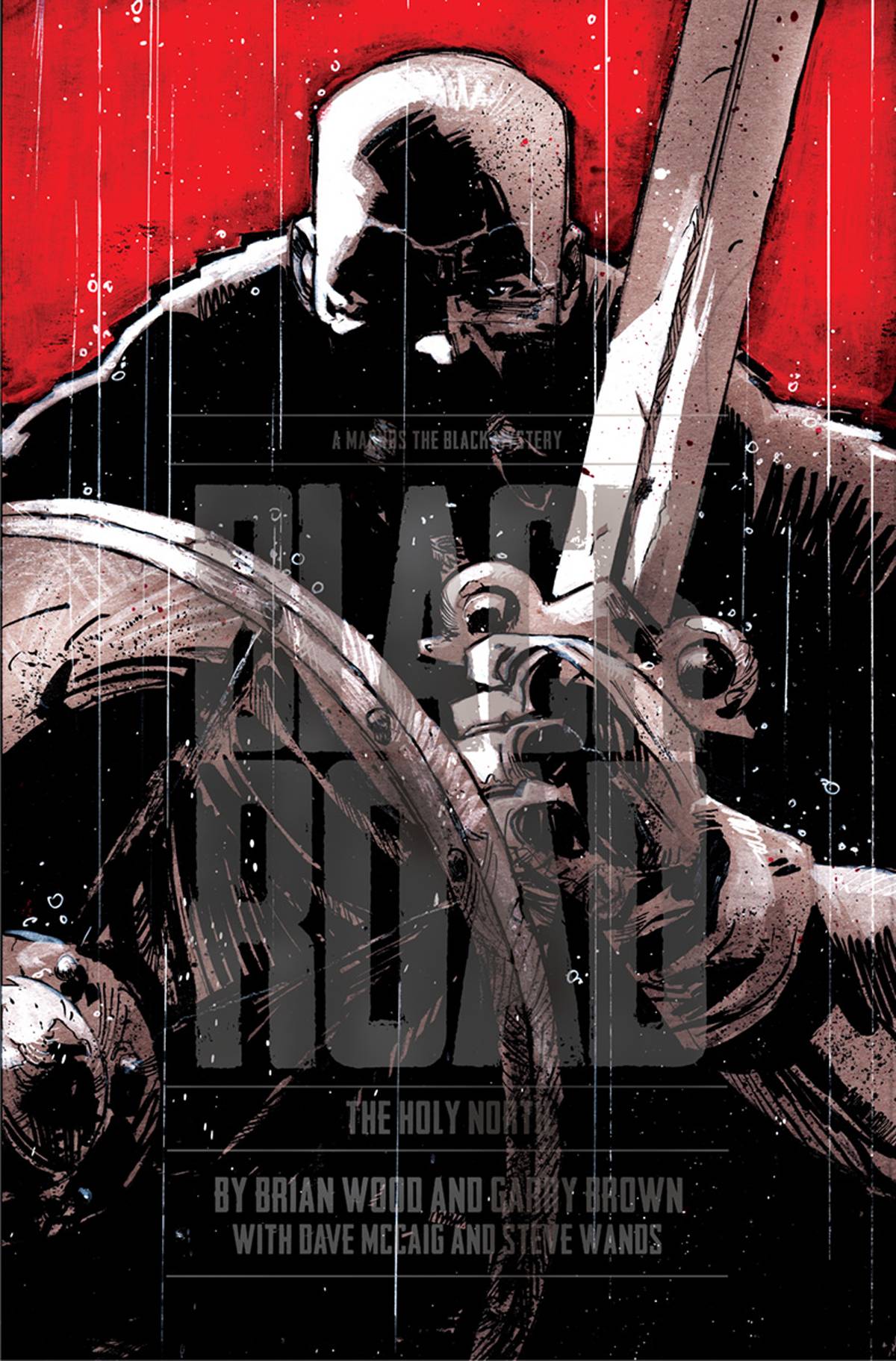 IMAGE COMICS Graphic Novel Black Road Holy North HC (MR) 9781534306707 APR180529