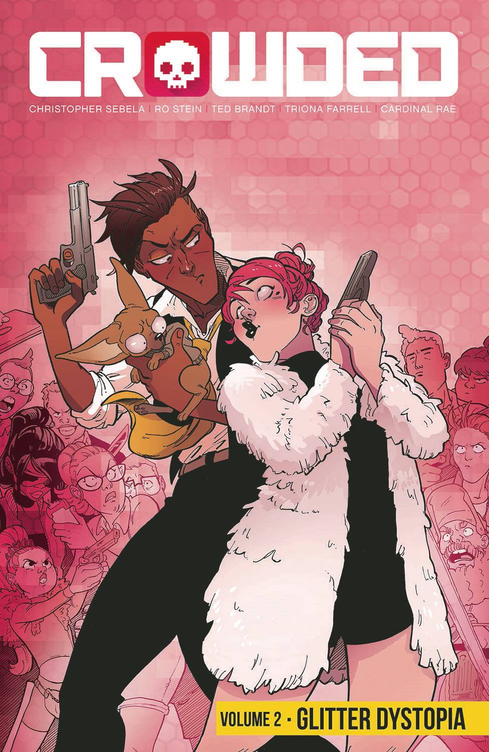 IMAGE COMICS Graphic Novel Crowded TP Vol 02 9781534313750 MAR200138