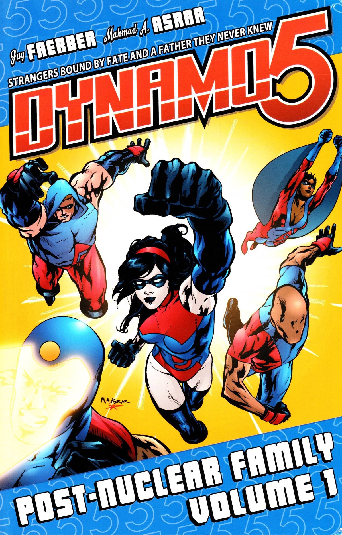 IMAGE COMICS Graphic Novel Dynamo 5 TP Vol 01 Post Nuclear Family (New Ptg) 9781582408590 AUG071992