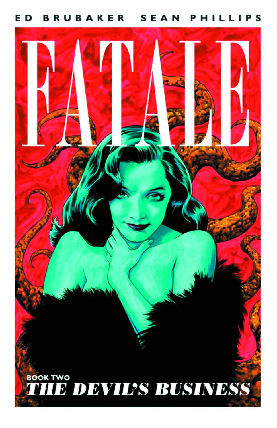 IMAGE COMICS Graphic Novel Fatale TP Vol 02 Devils Business (MR) 9781607066187 OCT120474