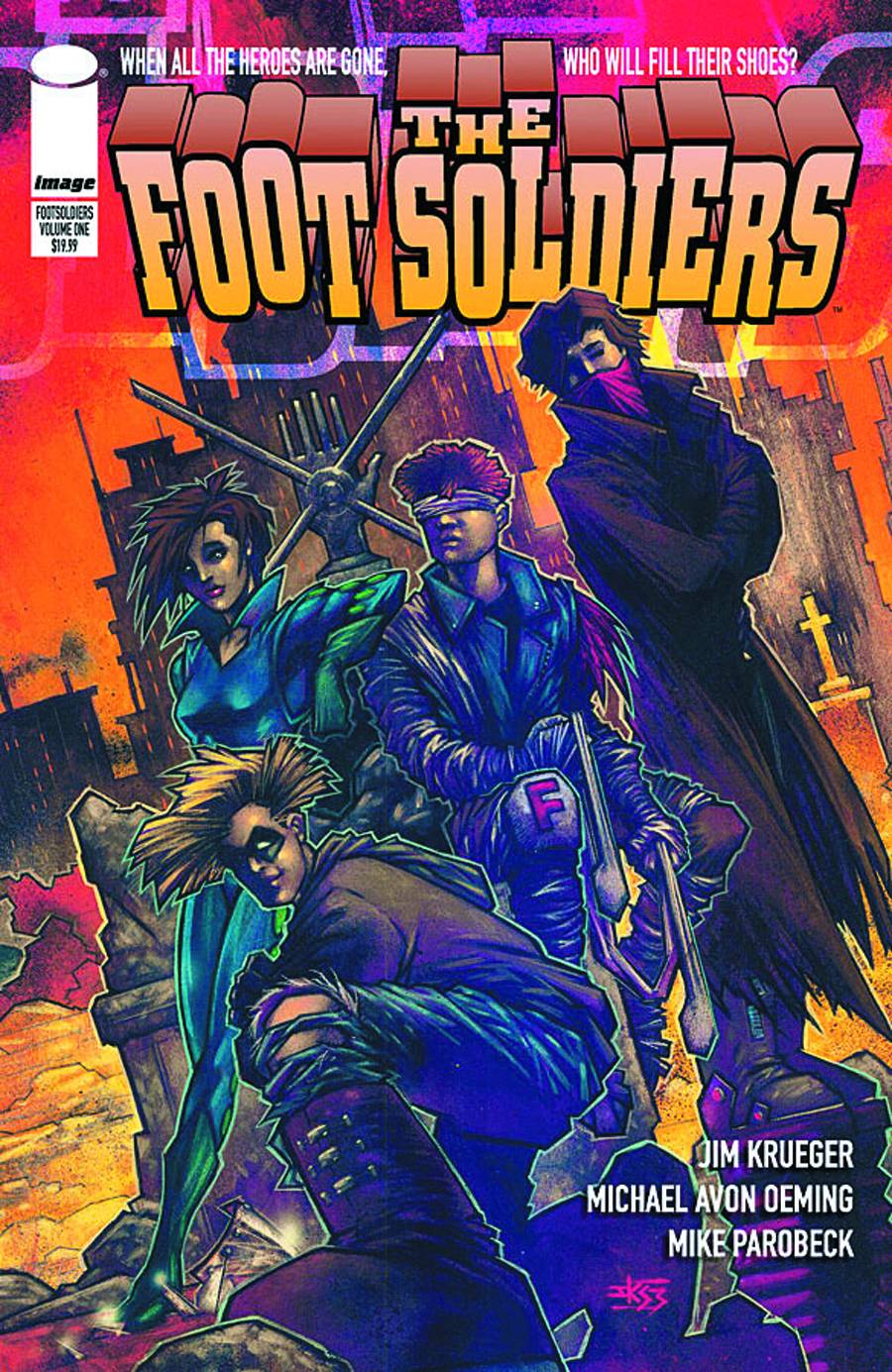 IMAGE COMICS Graphic Novel Foot Soldiers TP Vol 01 9781607065517 MAR120431