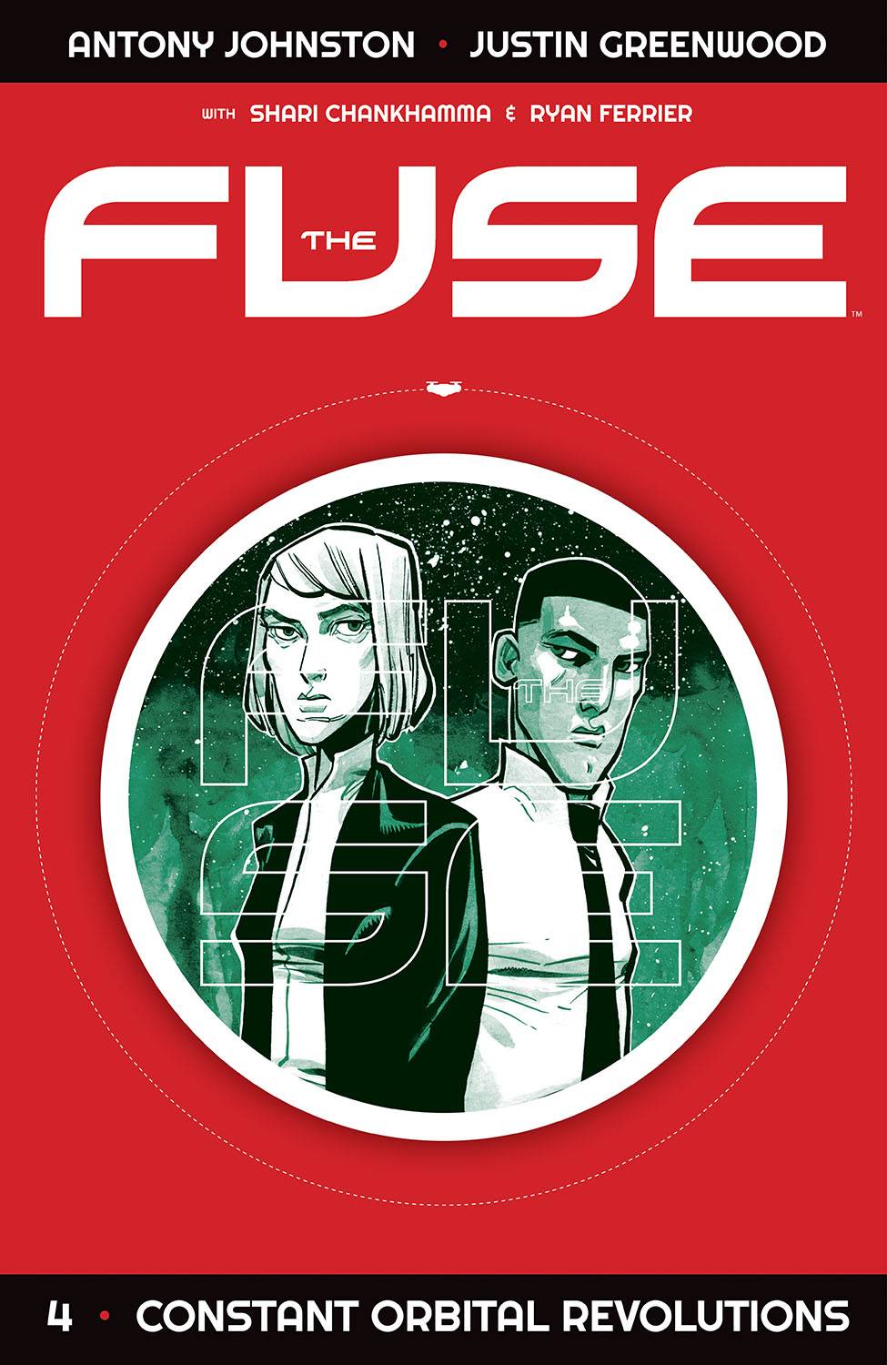 IMAGE COMICS Graphic Novel Fuse TP Vol 04 Constant Orbital Revolutions (MR) 9781534300408 DEC160799