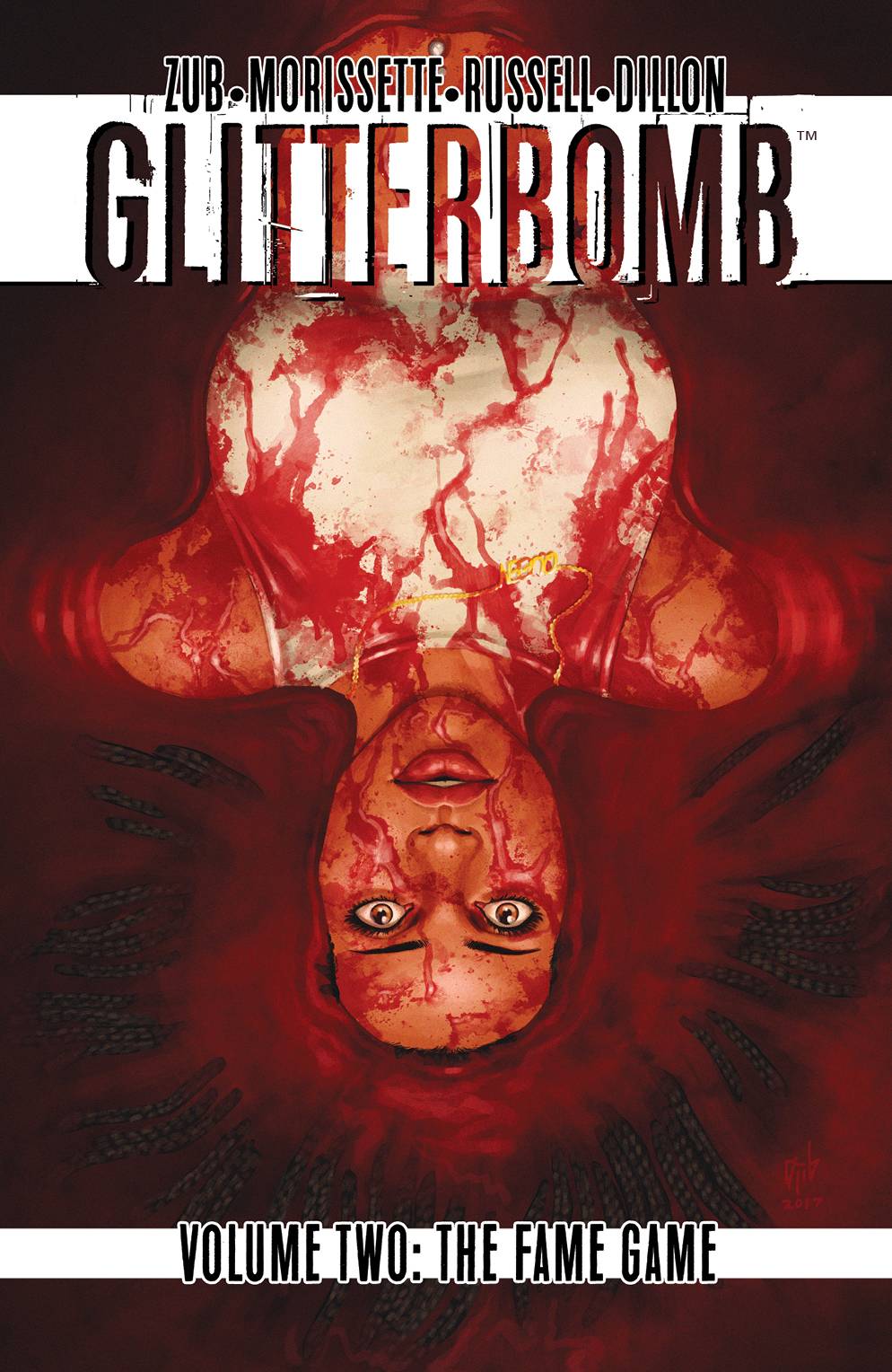 IMAGE COMICS Graphic Novel Glitterbomb TP Vol 02 Fame Game (MR) 9781534304901 DEC170702