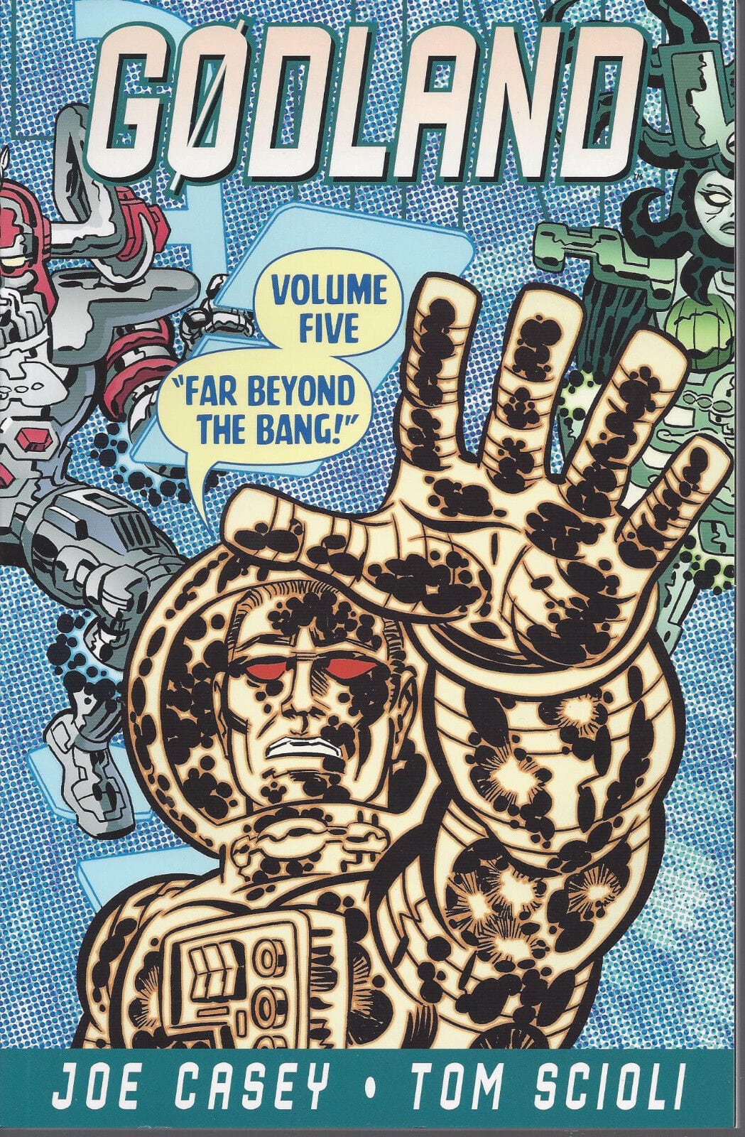 IMAGE COMICS Graphic Novel Godland TP Vol 05 Far Beyond The Bang 9781607062561 JAN100437