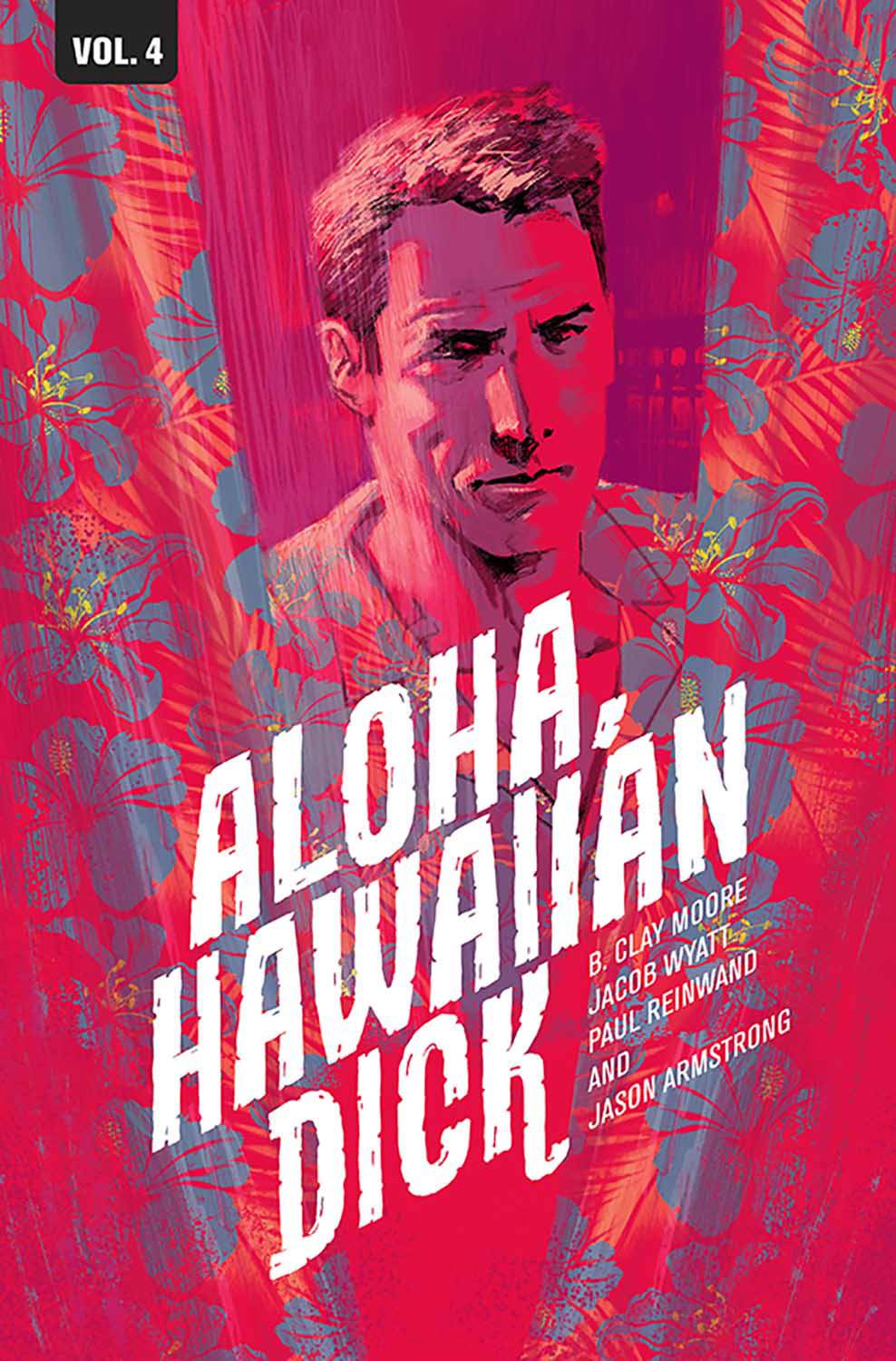 IMAGE COMICS Graphic Novel Hawaiian Dick TP Vol 04 Aloha Hawaiian Dick (MR) 9781632158703 JUL160837