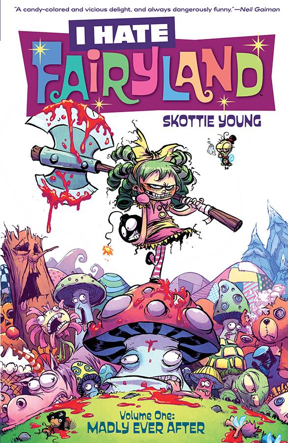 IMAGE COMICS Graphic Novel I Hate Fairyland TP Vol 01 Madly Ever After (MR) 9781632156853 JAN160644