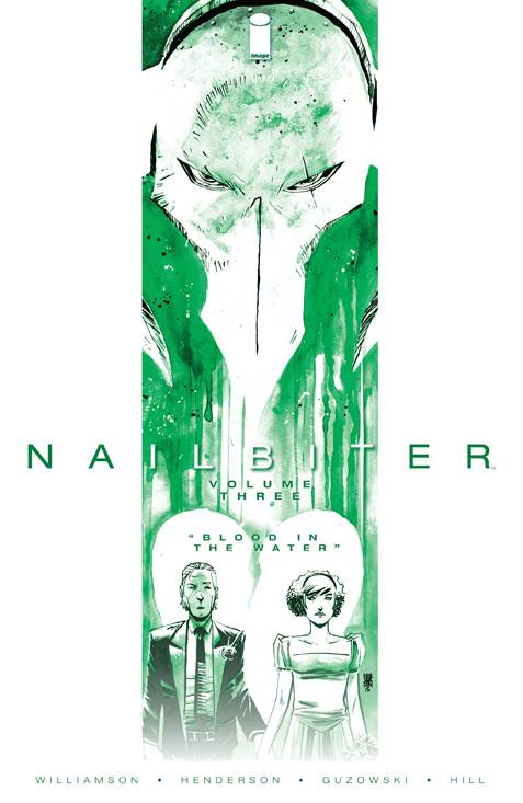 IMAGE COMICS Graphic Novel Nailbiter TP Vol 03 Blood In The Water (MR) 9781632154859 AUG220038