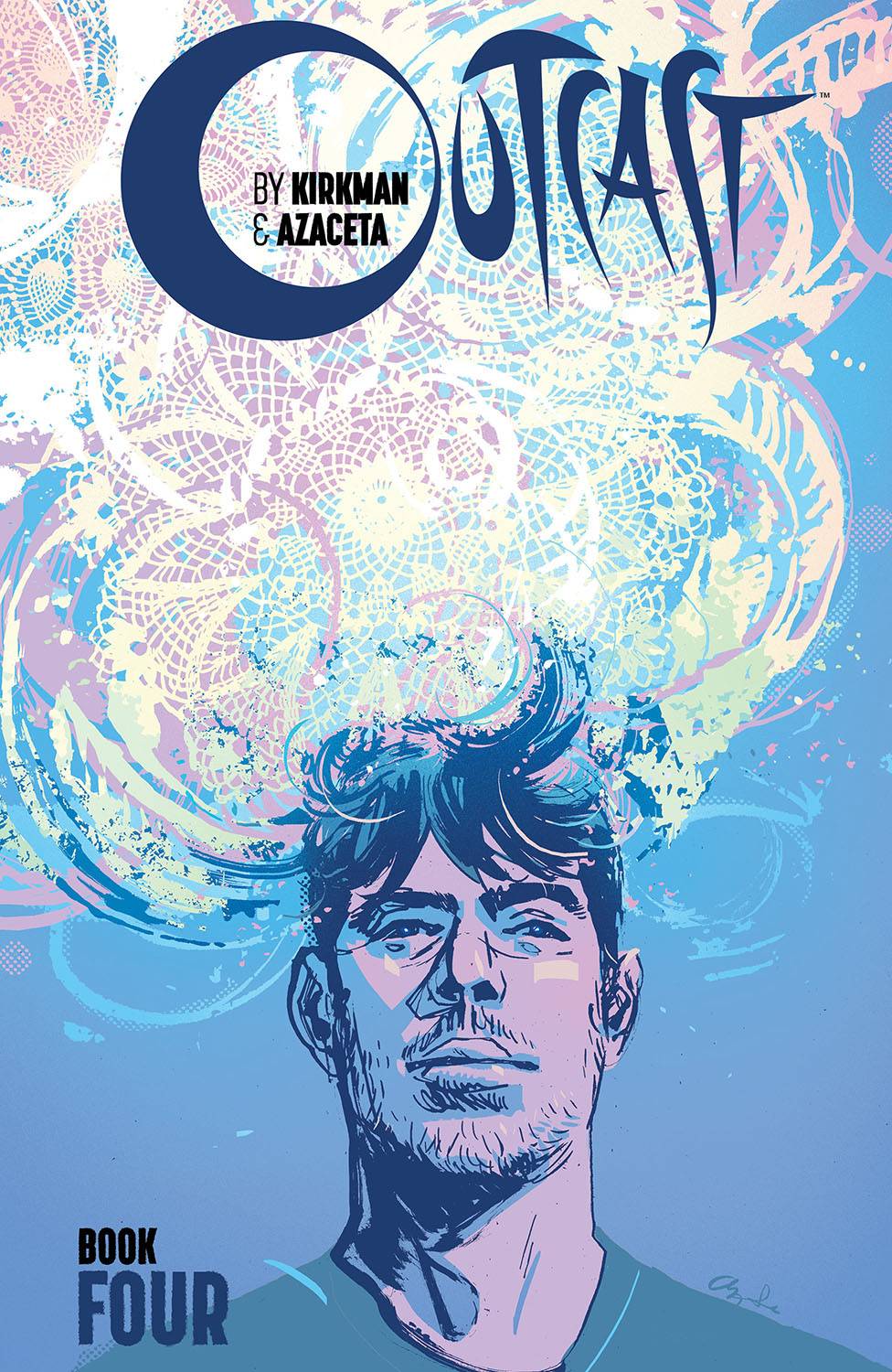 IMAGE COMICS Graphic Novel Outcast By Kirkman & Azaceta HC Book 04 (MR) 9781534317109 FEB210144