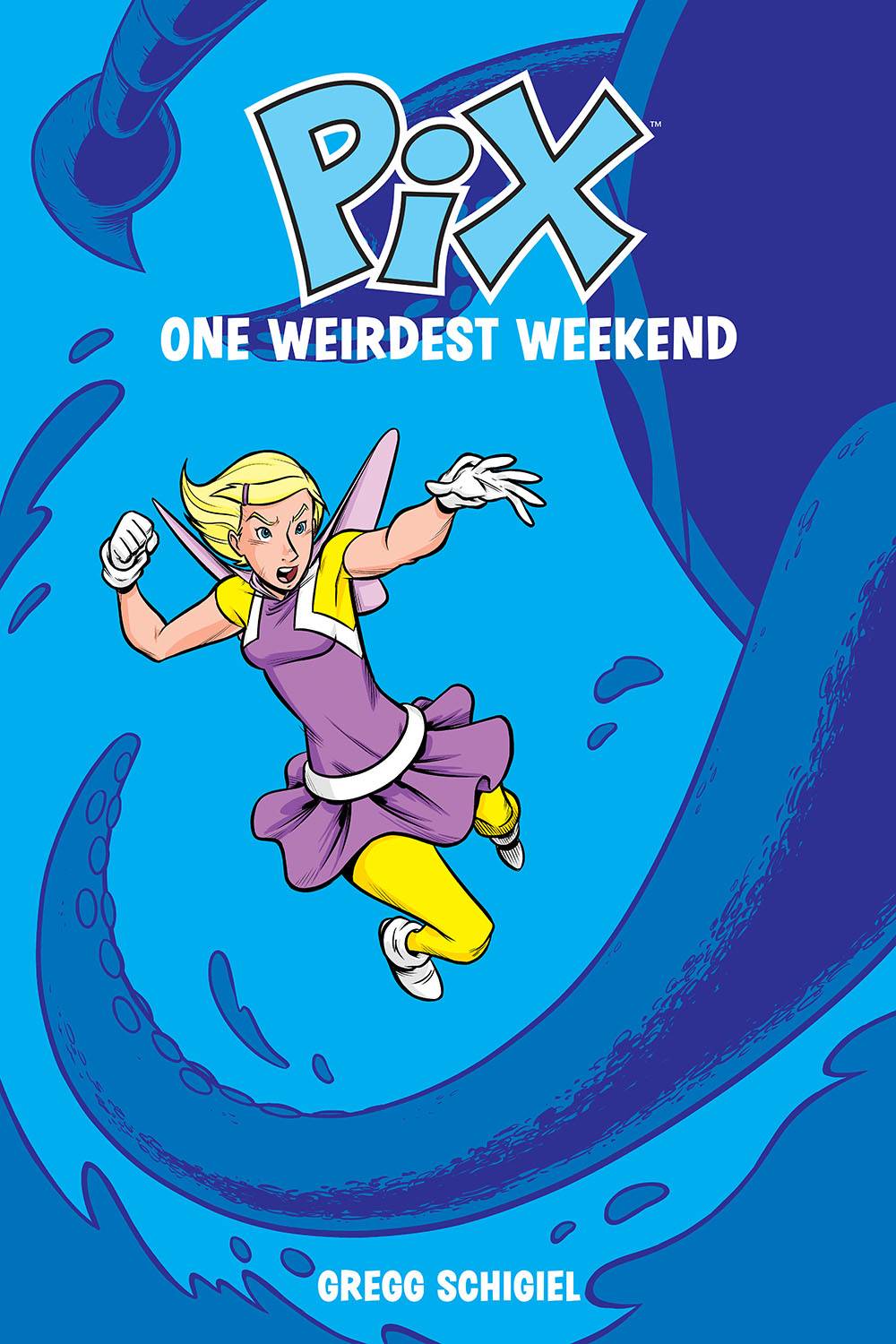 IMAGE COMICS Graphic Novel Pix TP Vol 01 One Weirdest Weekend 9781534301405 DEC160764