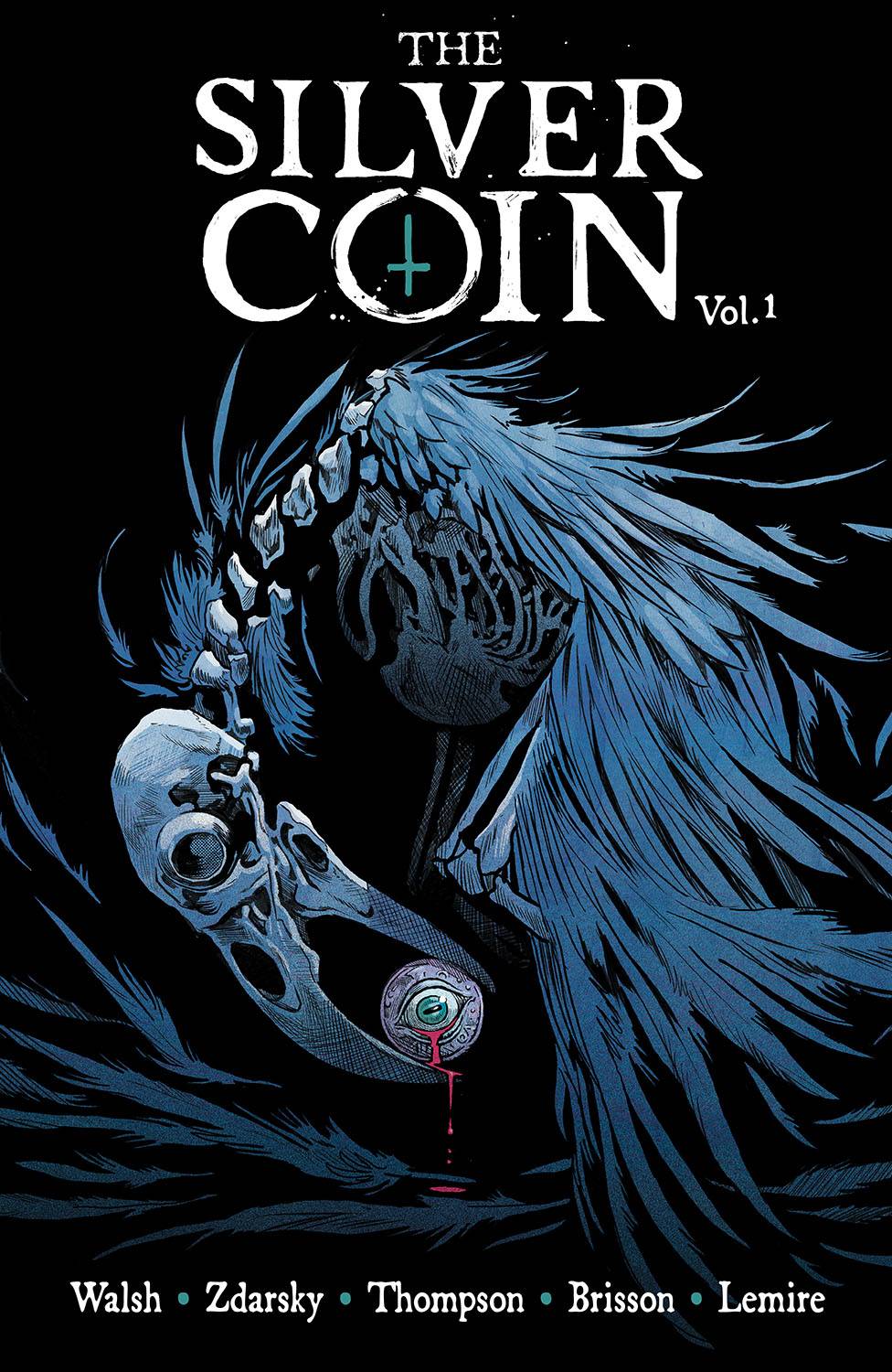 IMAGE COMICS Graphic Novel Silver Coin TP Vol 01 (MR) 9781534319929 JUL210117