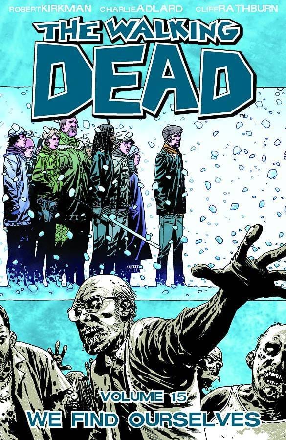 IMAGE COMICS Graphic Novel Walking Dead TP Vol 15 We Find Ourselves (MR) 9781607064404 OCT110502
