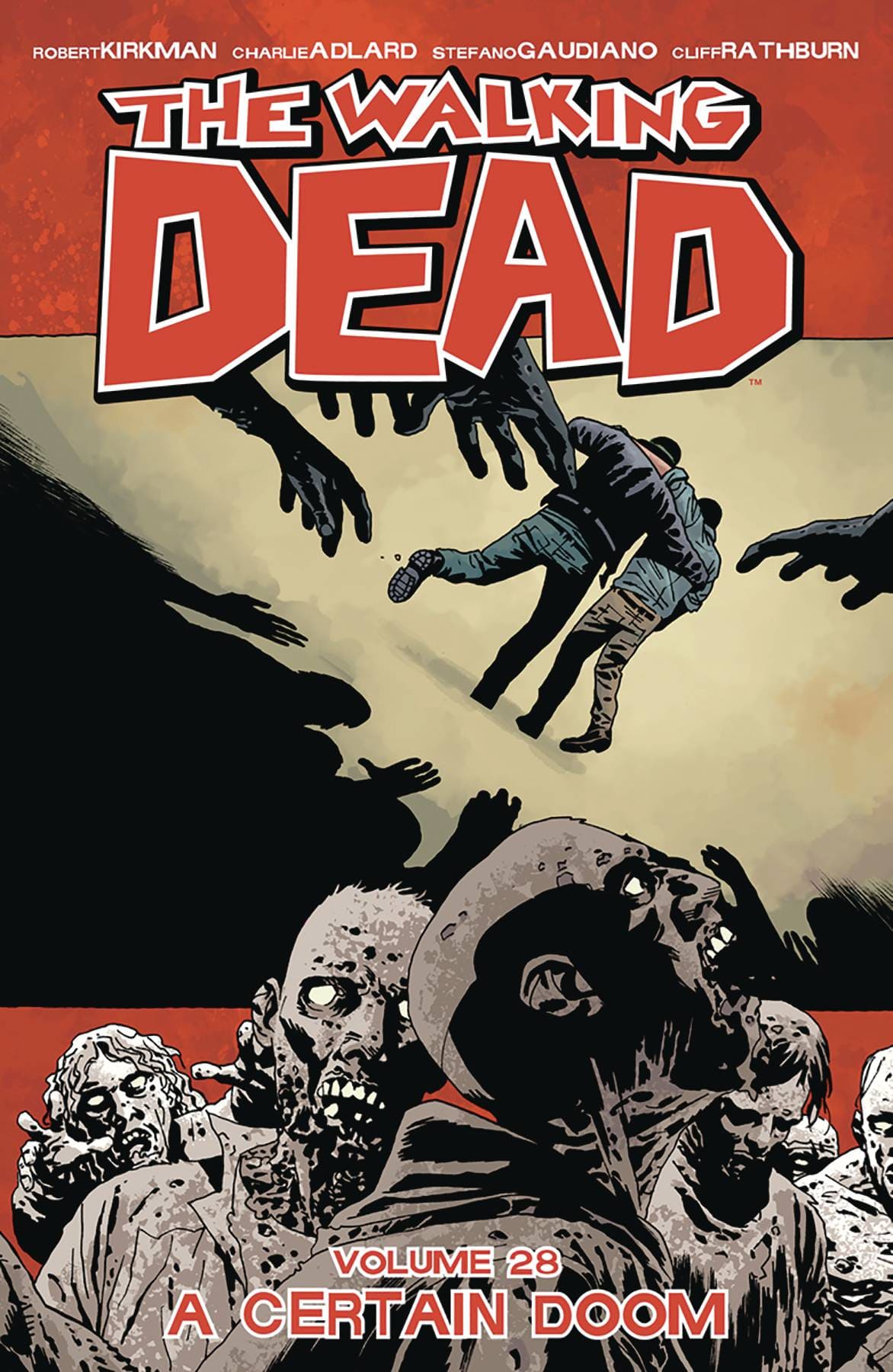 IMAGE COMICS Graphic Novel Walking Dead TP Vol 28 A Certain Doom (MR) 9781534302440 JUL170919