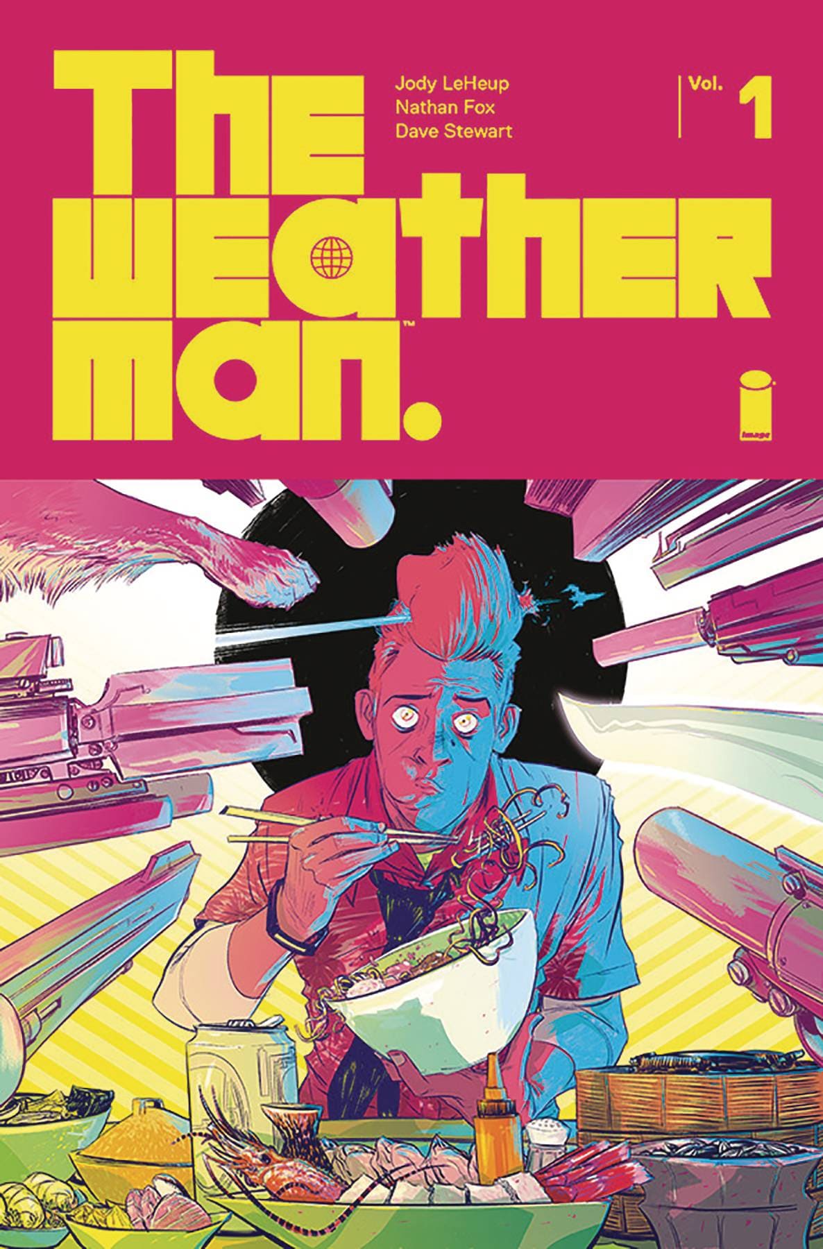 IMAGE COMICS Graphic Novel Weatherman TP Vol 01 (MR) 9781534308732 JUN220090
