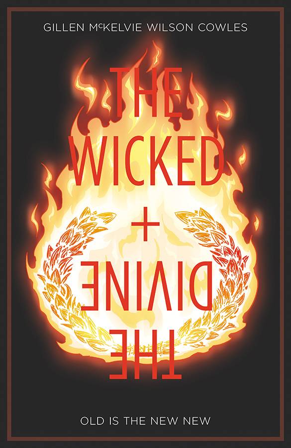 IMAGE COMICS Graphic Novel Wicked & Divine TP Vol 08 Old Is The New New (MR) 9781534308800 JAN190247