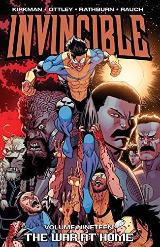 IMAGE COMICS Graphic Novel Invincible TP Vol 19 The War At Home 9781607068563 DEC130496