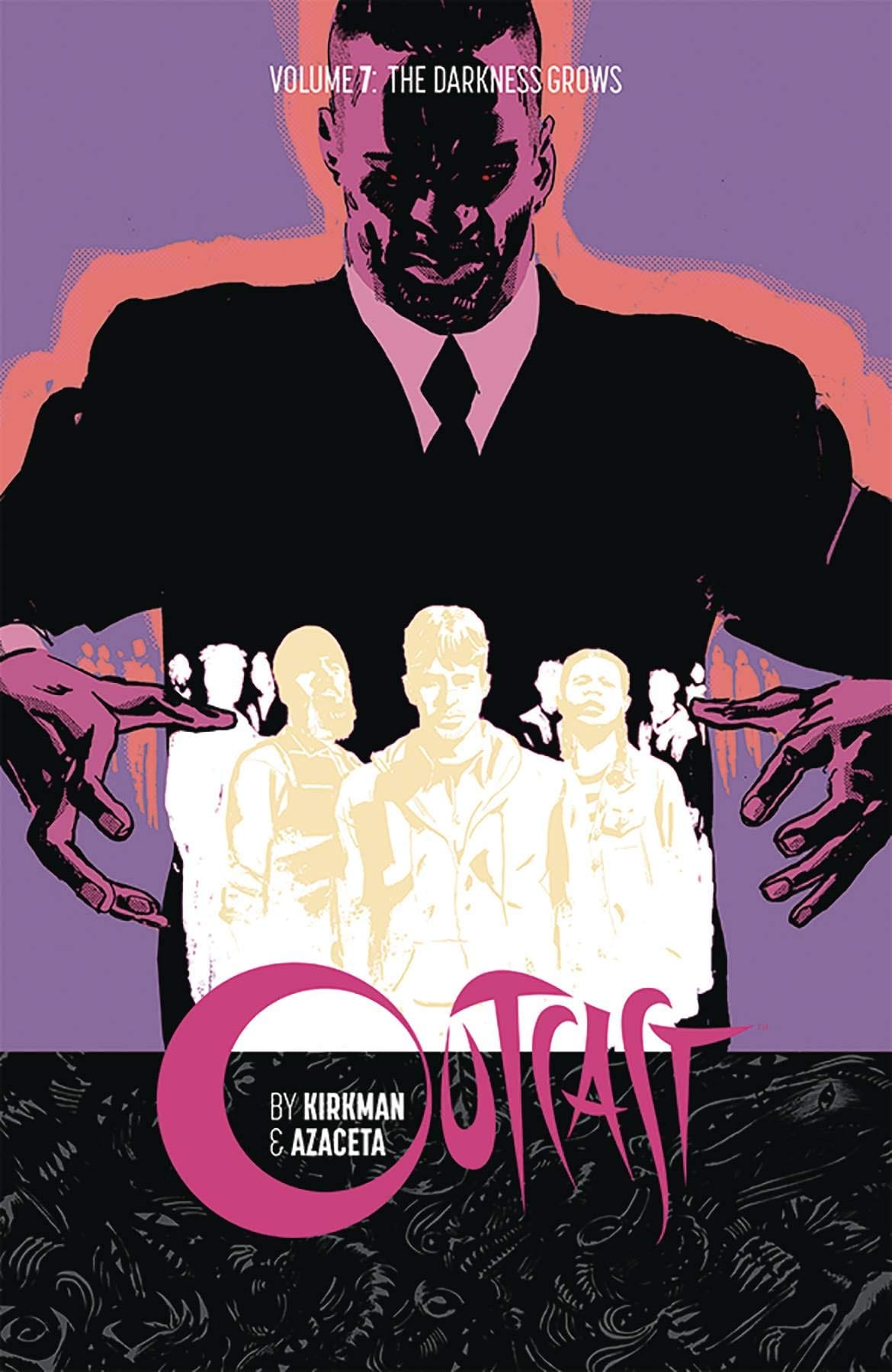 IMAGE COMICS Graphic Novel Outcast By Kirkman & Azaceta TP Vol 07 (MR) 9781534312395 MAY190050