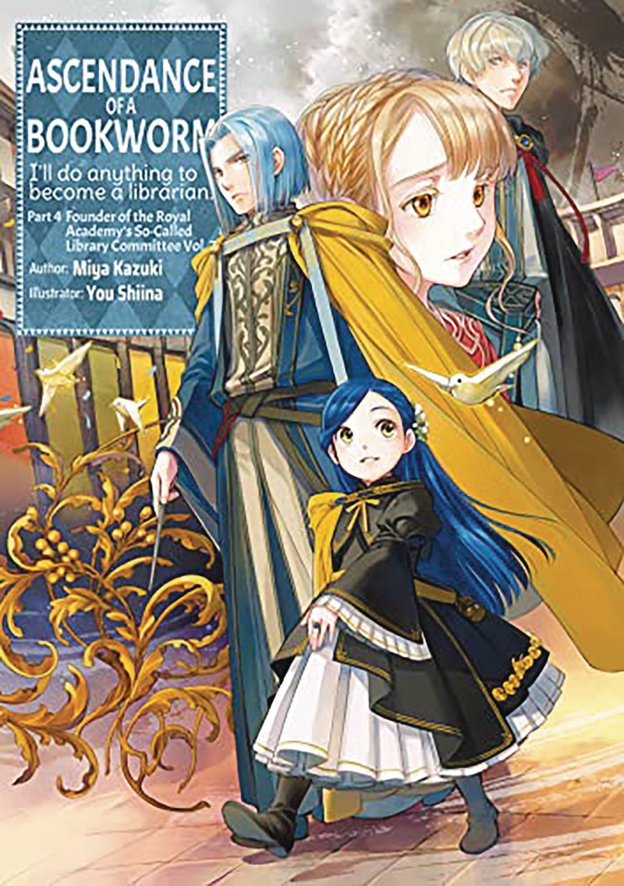 Ascendance of a Bookworm (J-Novel Club)