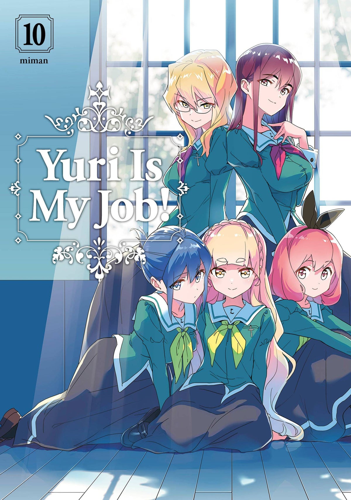 KODANSHA COMICS Manga Yuri Is My Job GN Vol 10 (MR) 9781646516193 JUN222249