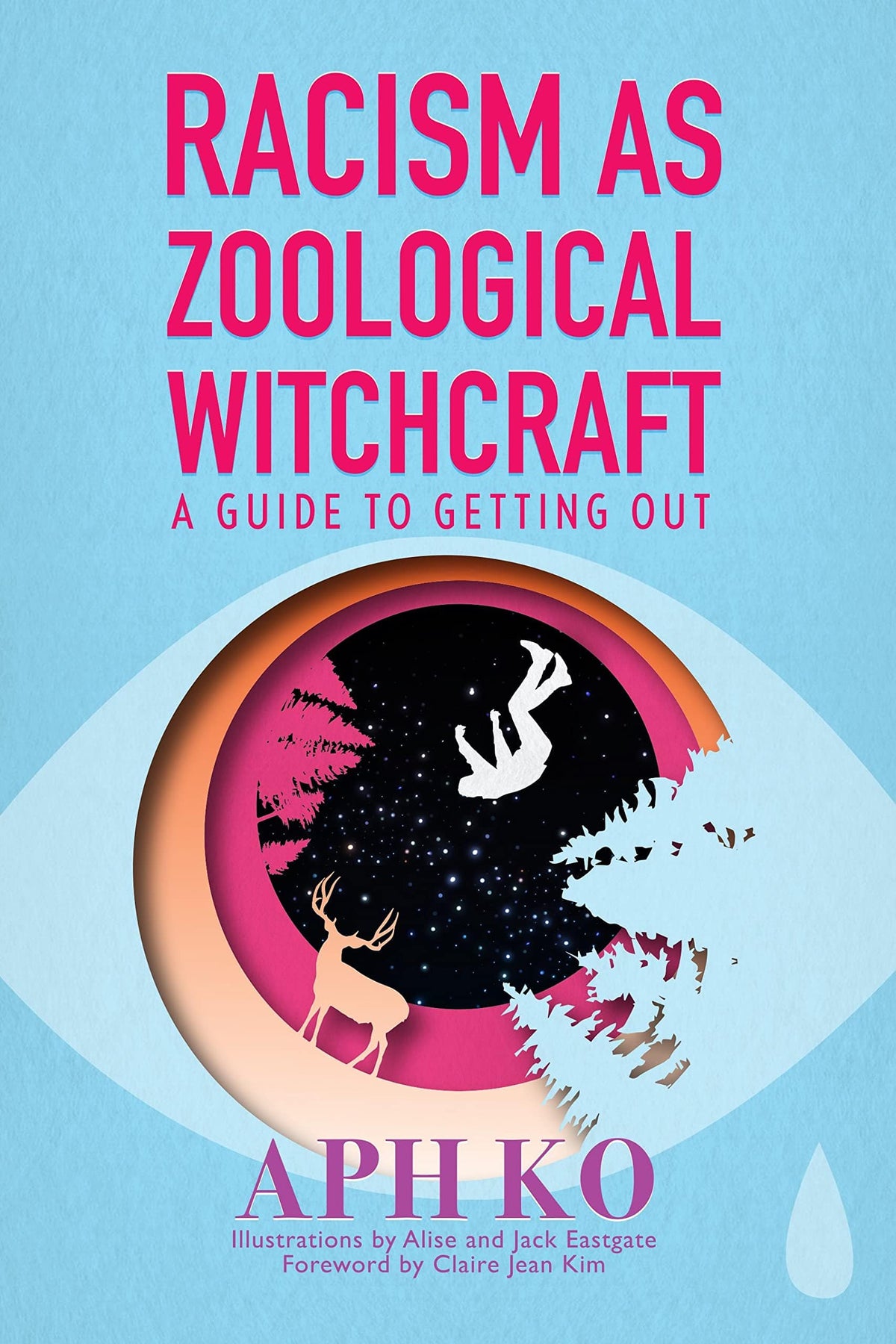 Lantern Publishing Books Racism as Zoological Witchcraft: Guide to Getting Out 9781590565964