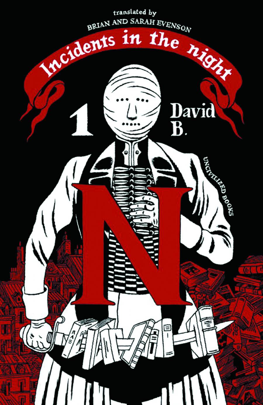 UNCIVILIZED BOOKS Graphic Novel Incidents In Night GN Vol 01 9780984681440 JUN131314