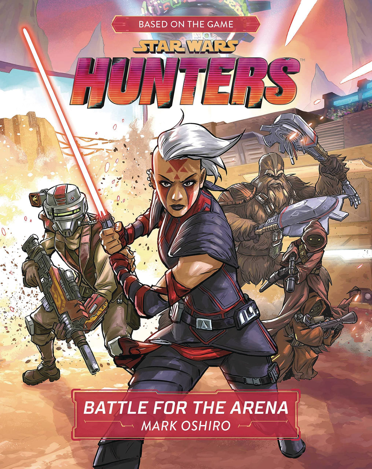 Little Brown Book For Young Re Books STAR WARS HUNTERS BATTLE FOR THE ARENA HC 9781368076036 JAN231691
