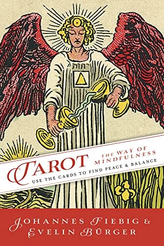 Llewellyn Publications Books Tarot: The Way of Mindfulness: Use the Cards to Find Peace & Balance 9780738766621