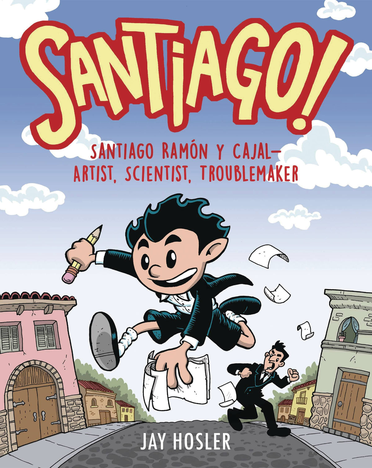 MARGARET FERGUSON BOOKS Graphic Novel Santiago Ramon Y Cajal Artist Scientist Trouble GN 9780823454891 OCT221831