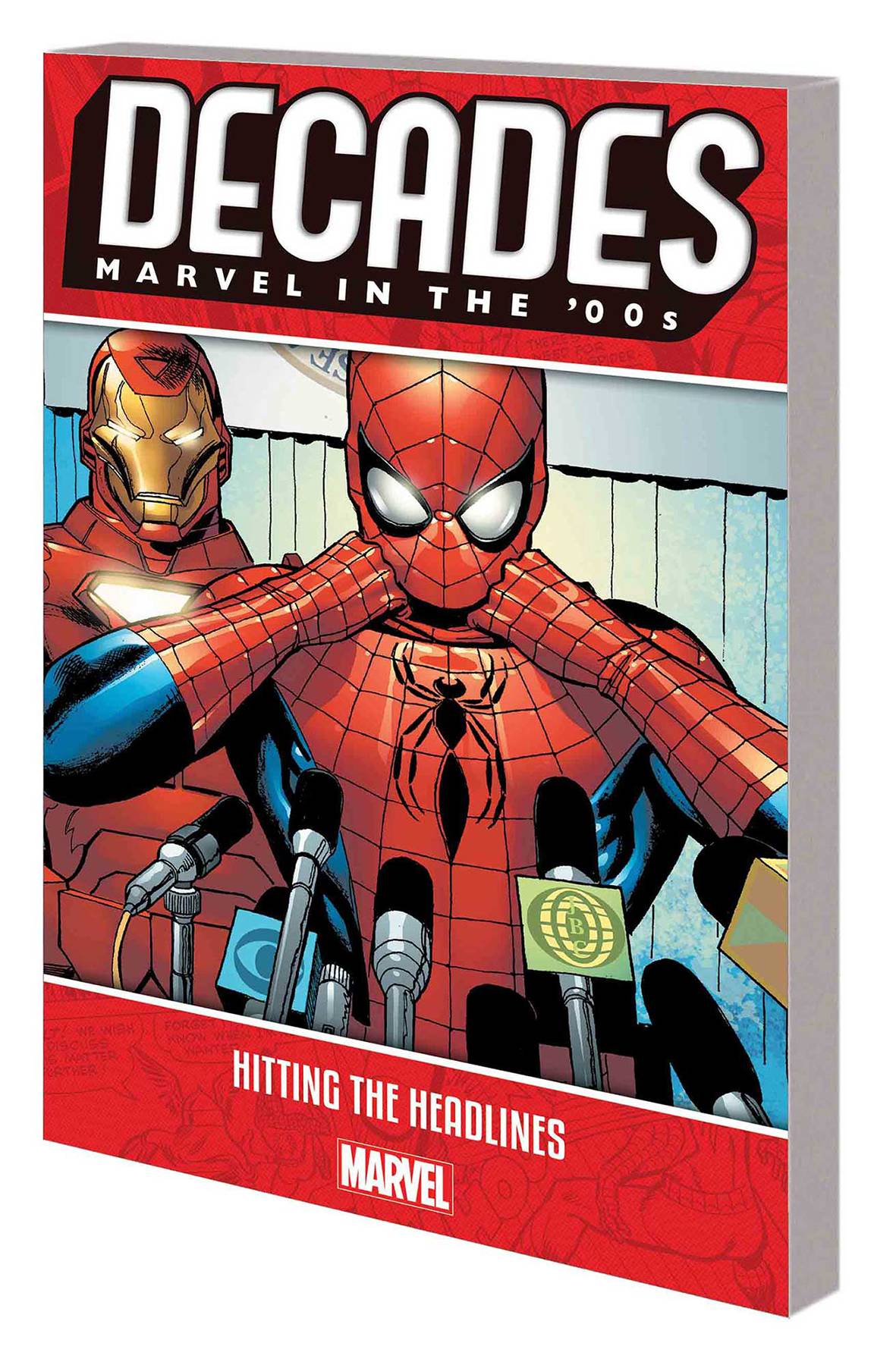 MARVEL PRH Graphic Novel Decades Marvel In 00S TP Hitting Headlines 9781302917913 APR190955