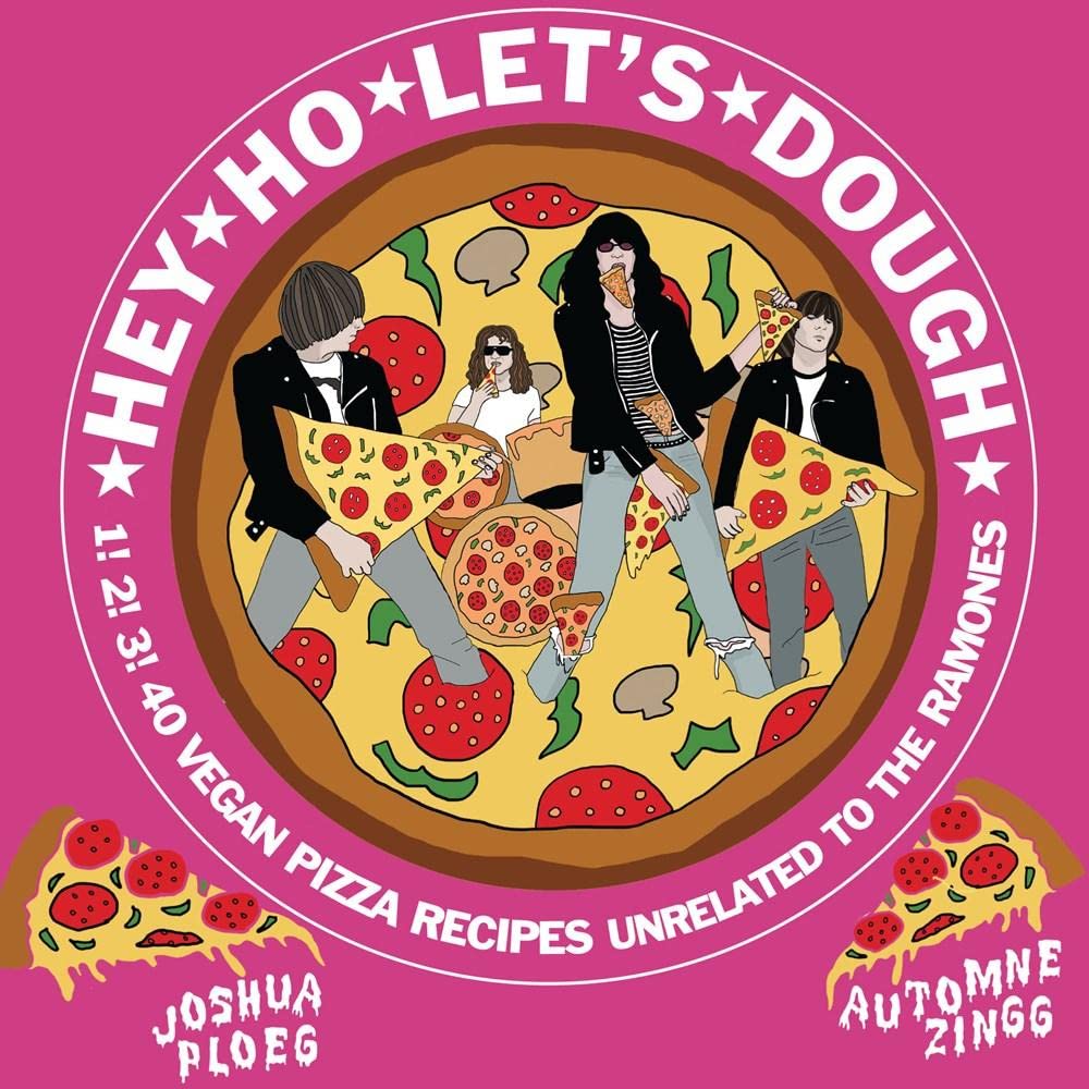 Microcosm Publishing Books > Food, Drink, & Drugs > Cookbooks Hey Ho Let's Dough!: 1! 2! 3! 40 Vegan Pizza Recipes Unrelated to the Ramones - Paper over board 9781648410567 MC-29062