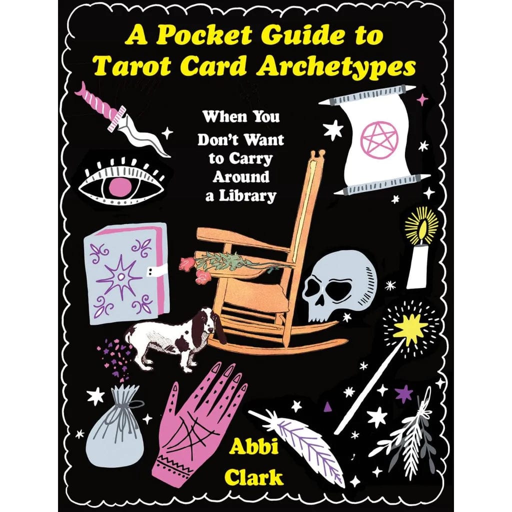 Microcosm Books Pocket Guide to Tarot Card Archetypes by Abbi Clark 9781648411694