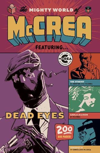 Mighty World of McCrea Ltd Graphic Novel The Mighty World of McCrea - volume 1 1 (Paperback) 9781838175306