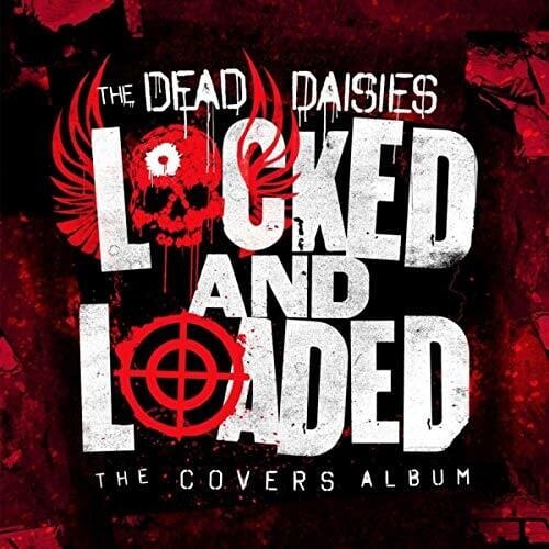 Dead Daisies - Locked & Loaded - Third Eye