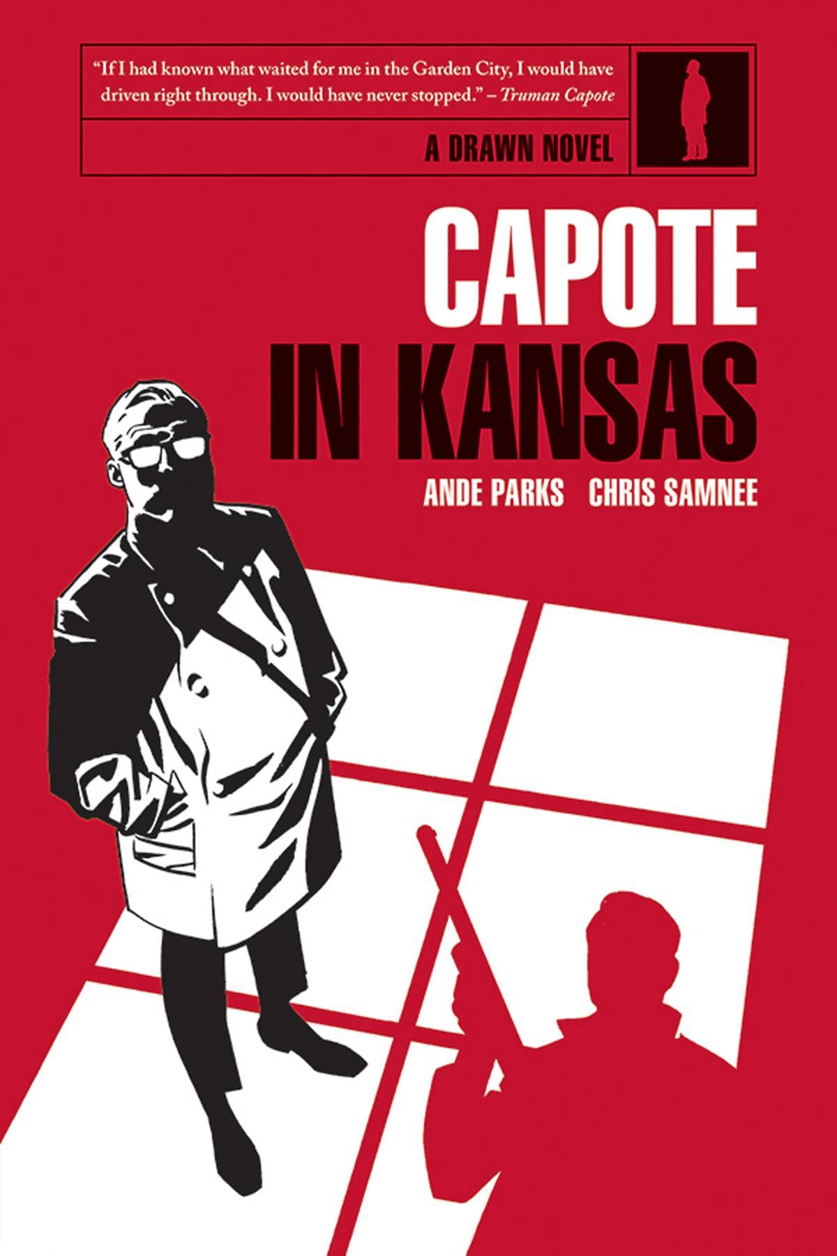 ONI PRESS INC. Graphic Novel Capote In Kansas HC (MR) 9781934964873 APR138292
