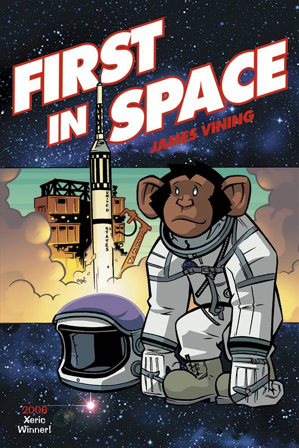 ONI PRESS INC. Graphic Novel First In Space GN 9781932664645 FEB108437