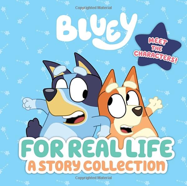 Penguin Young Readers Books > Kids Bluey: For Real Life - A Story Collection 9780593386842