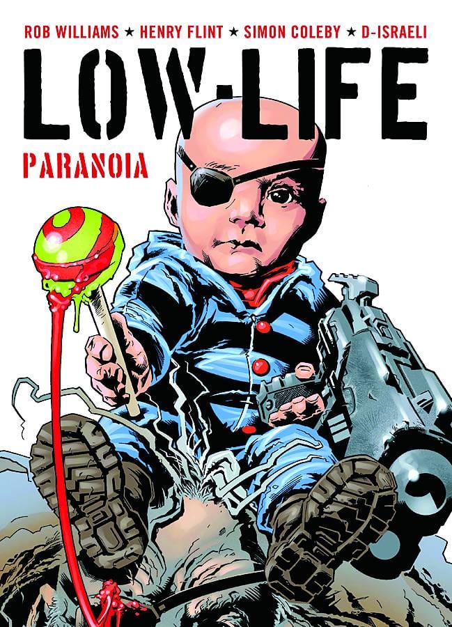 REBELLION / 2000AD Graphic Novel Low Life Paranoia TP 9781907519888 MAR111231