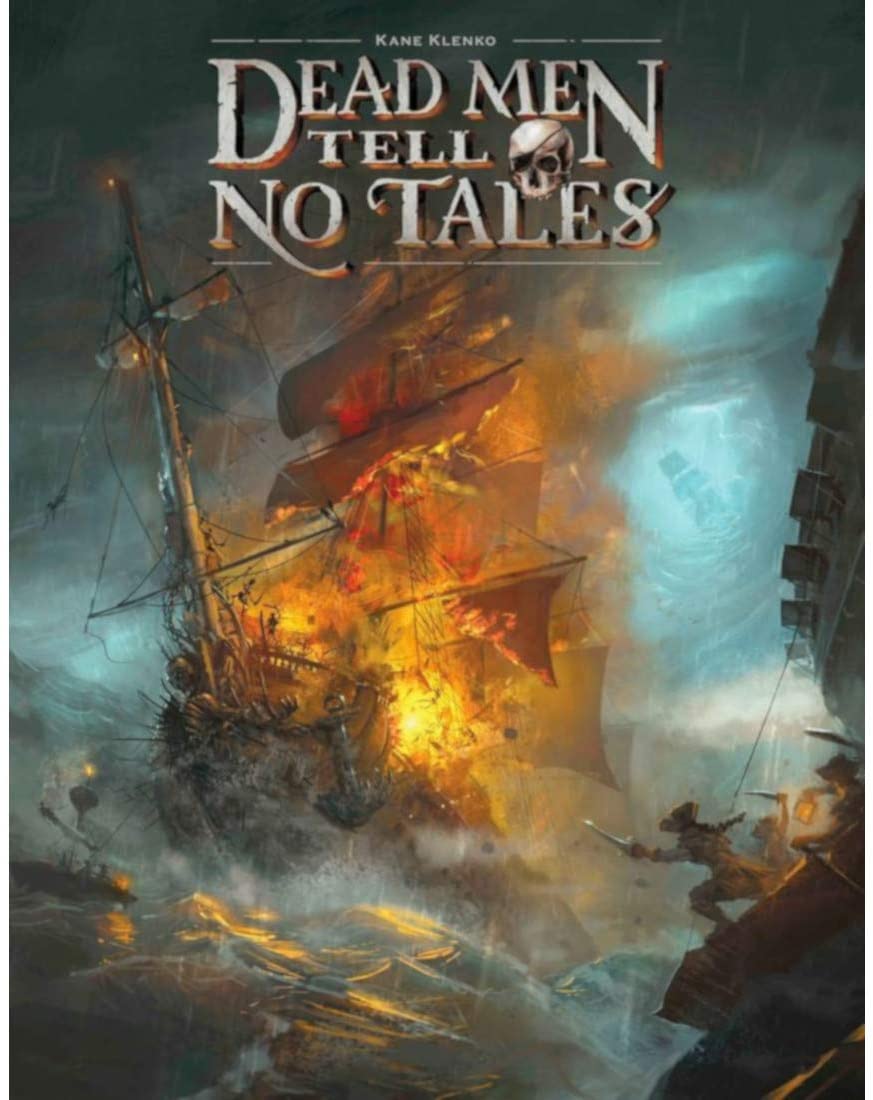 Renegade Game Studios Board Games > Large Box Games Dead Men Tell No Tales (Renegade Edition) 810011722835 RGS 02283