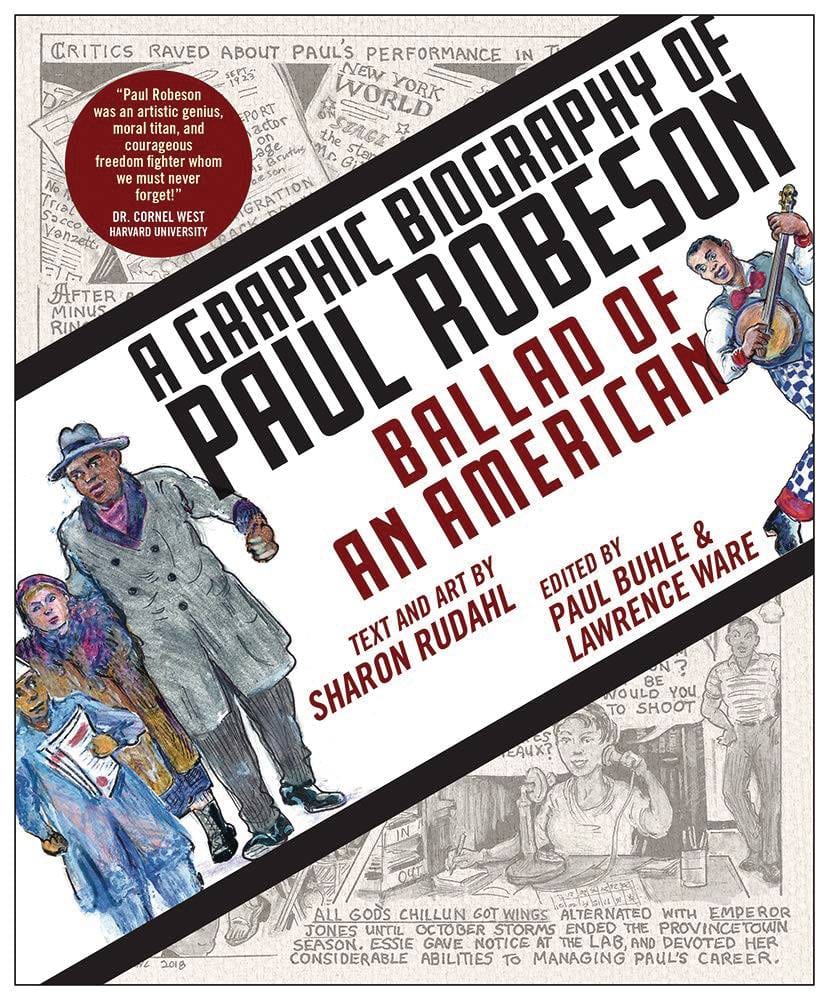 RUTGERS UNIVERSITY PRESS Graphic Novel Ballad Of American Graphic Biography Paul Robeson Sc 9781978802070 AUG201557