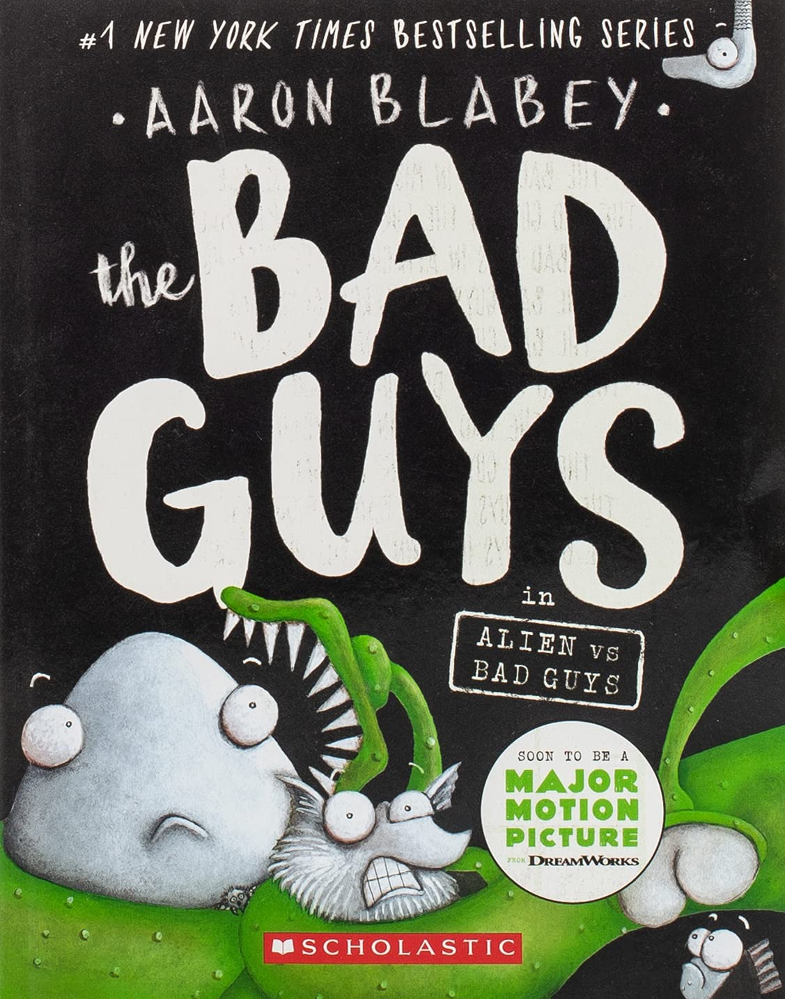 Scholastic Books > Kids Bad Guys Vol. 6: Alien vs. Bad Guys 9781338189599